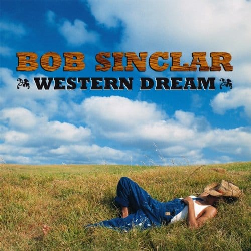 Bob Sinclar - Western Dream (2 LP)