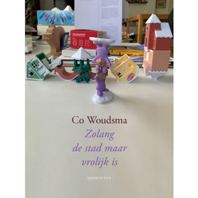 Zolang De Stad Maar Vrolijk Is - Co Woudsma