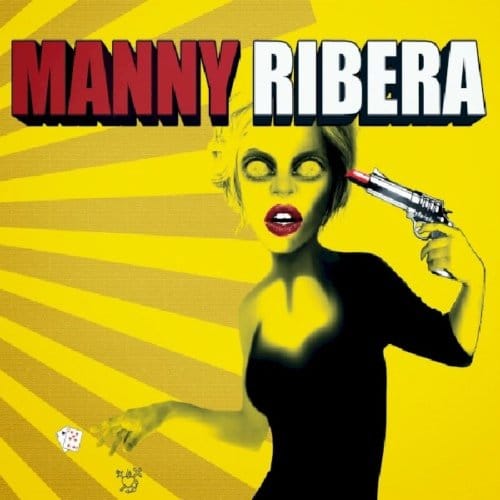 Manny Ribera - Manny Ribera