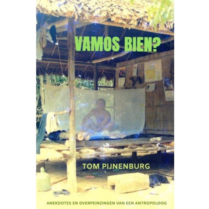 Vamos Bien? - Tom Pijnenburg