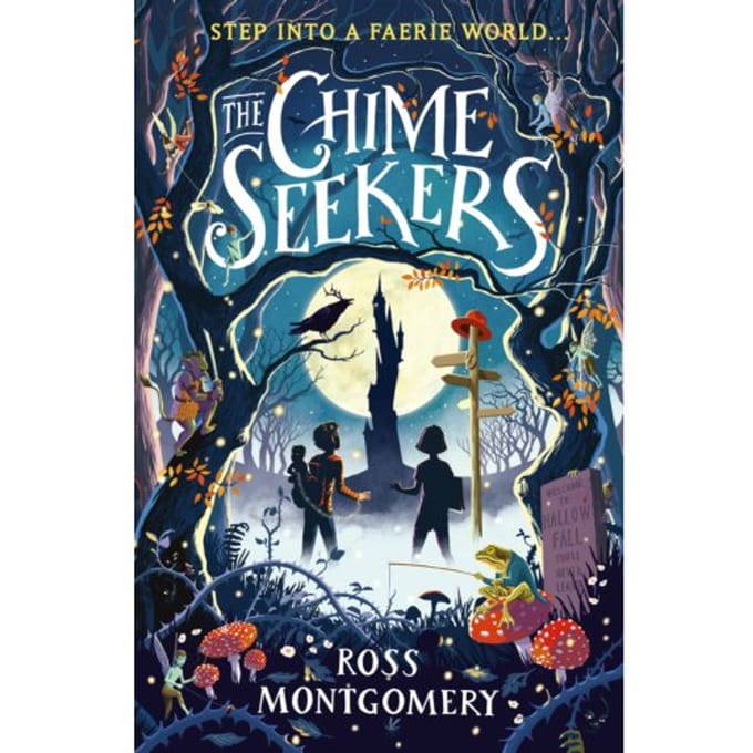 The Chime Seekers - Ross Montgomery