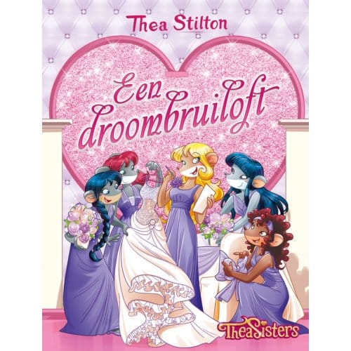Een Droombruiloft - Pelkmans - Thea Stilton