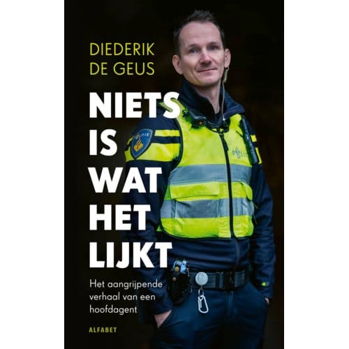 Niets Is Wat Het Lijkt - Diederik De Geus