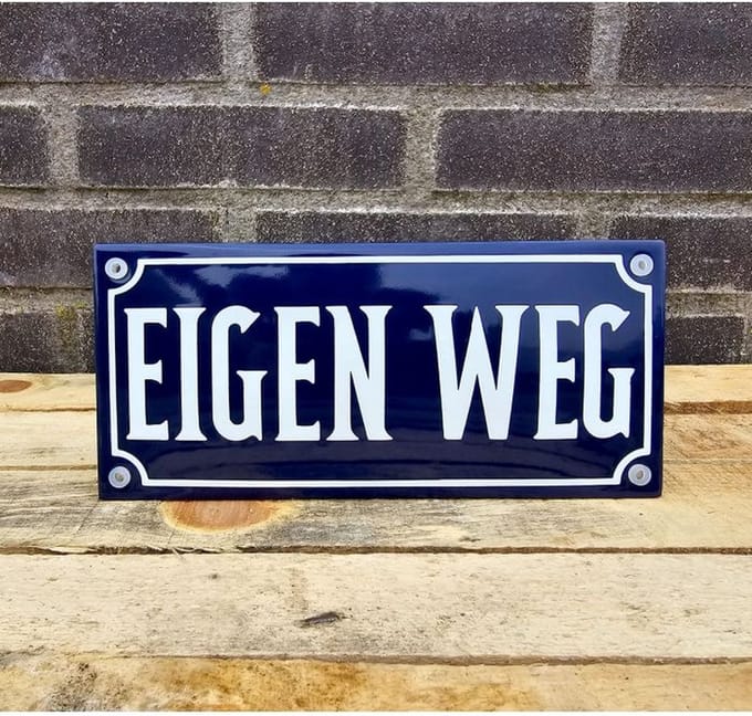 Veiligheids bord emaille -  Eigen Weg