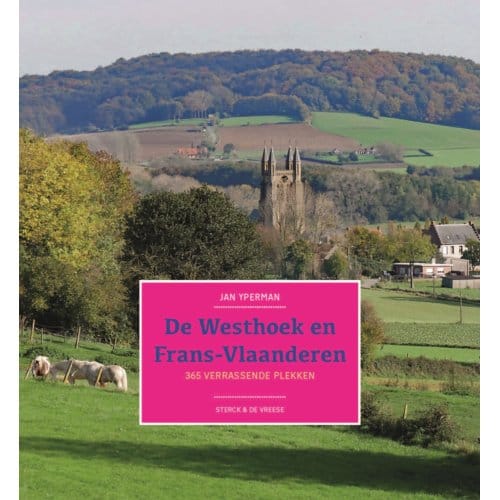 De Westhoek En Frans-Vlaanderen - Jan Yperman