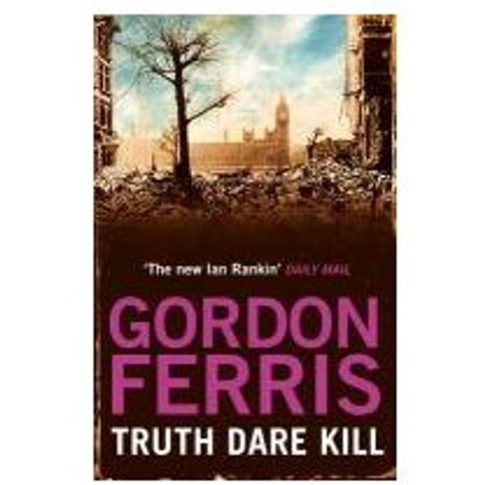 Truth Dare Kill - Gordon (Author) Ferris