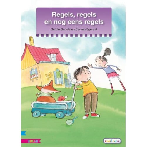 Regels, Regels En Nog Eens Regels - Veilig Leren Lezen - Berdie Bartels