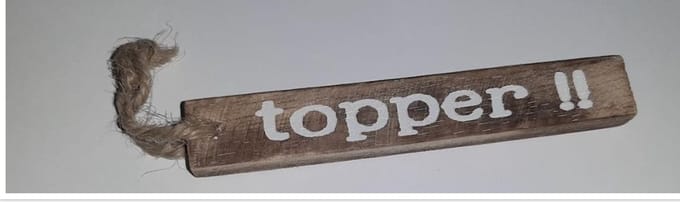 Label van hout - Tekst topper!! - met jute touwtje - 12x1,8x0,8cm (2 stuks)