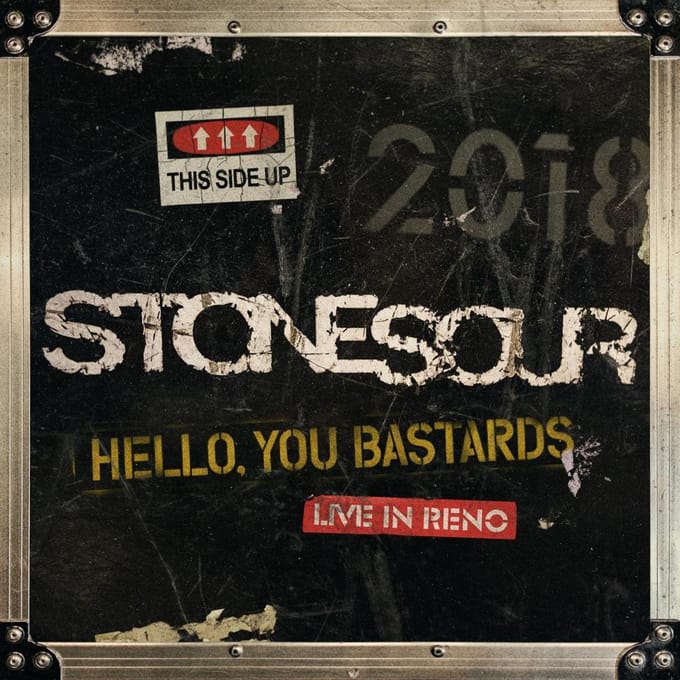 Hello, You Bastards: Live In Reno - Stone Sour