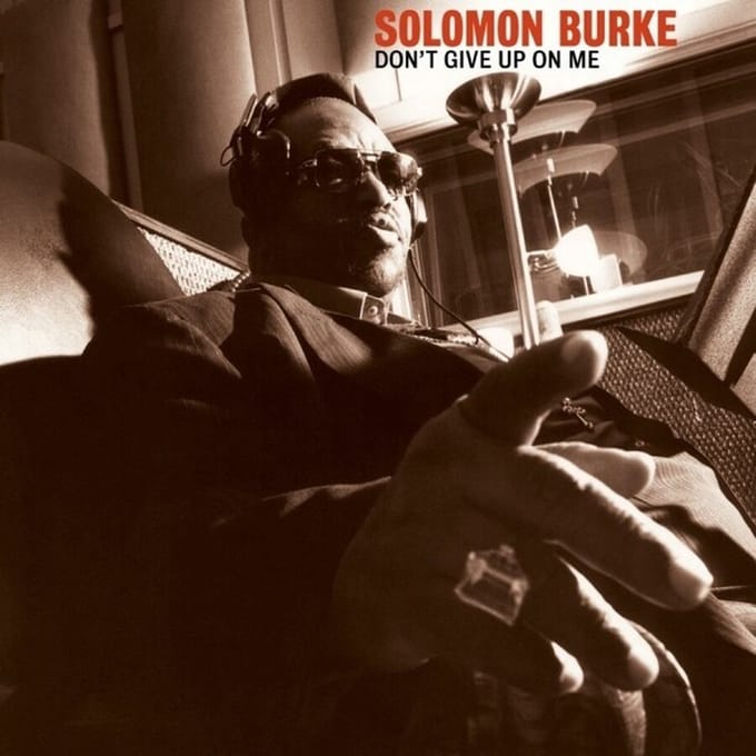 Solomon Burke - Don't Give Up On Me (CD)
