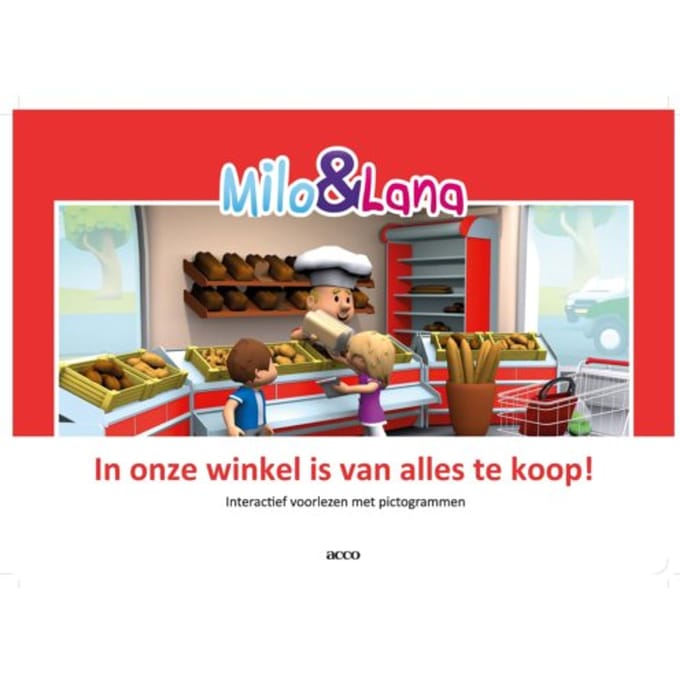 In Onze Winkel Is Van Alles Te Koop! - Milo & Lana - Judith Stoep