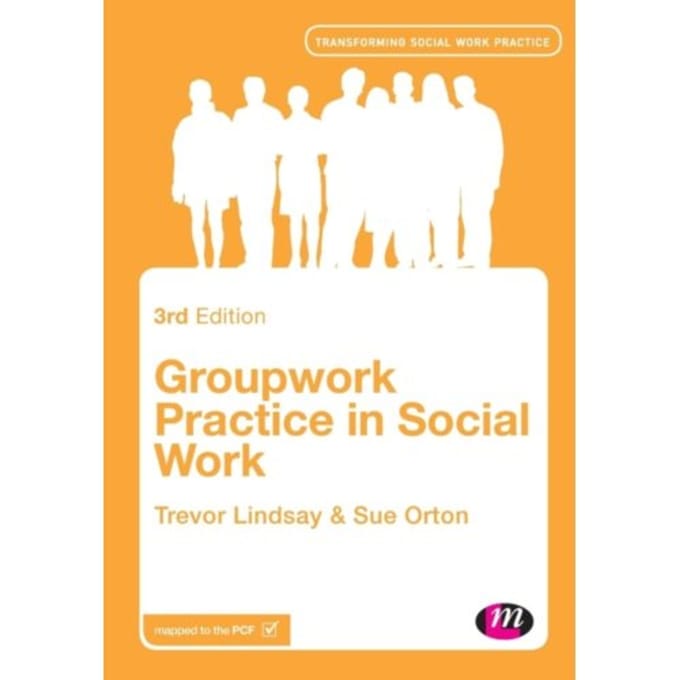 Groupwork Practice In Social Work - Lindsay, Trevor