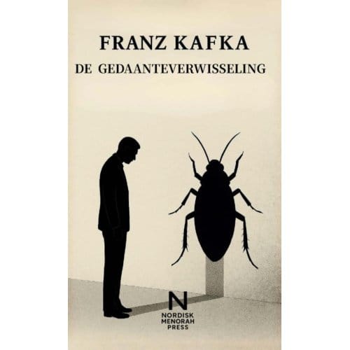 De Gedaanteverwisseling - Franz Kafka