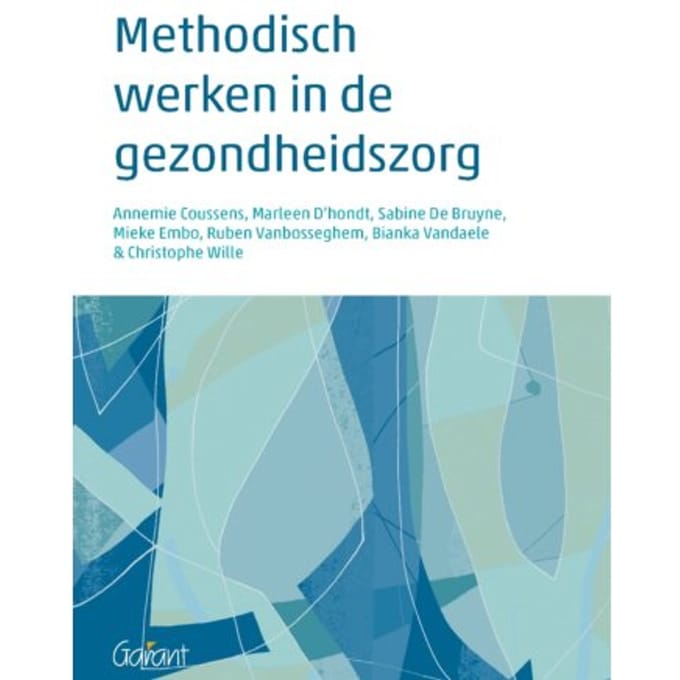 Methodisch Werken In De Gezondheidszorg - Annemie Cousssens
