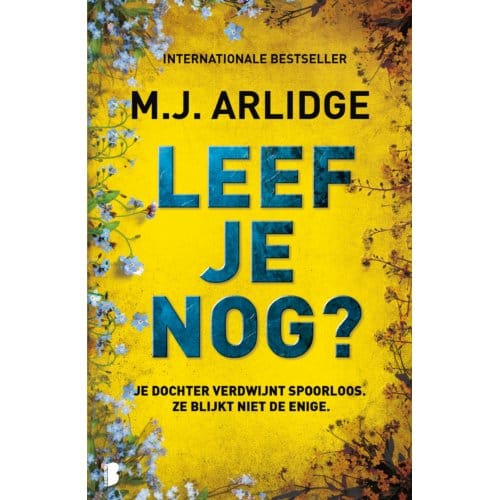 Leef Je Nog? - Helen Grace - M.J. Arlidge