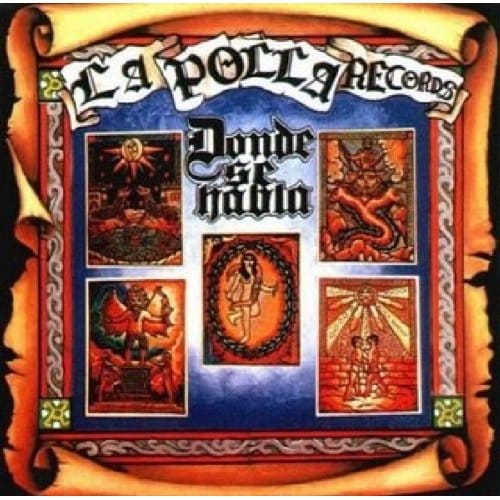 Donde Se Habla - La Polla Records