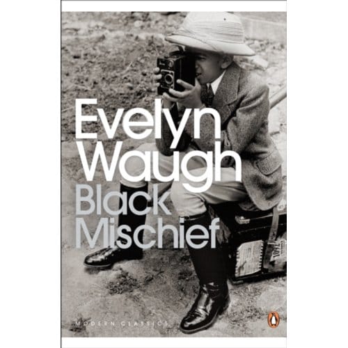 Black Mischief - Penguin Modern Classics - Evelyn Waugh