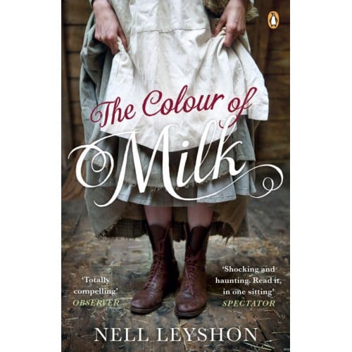 The Colour Of Milk - Nell Leyshon