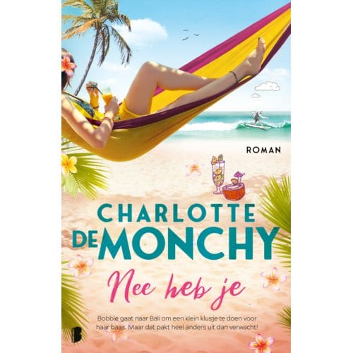 Nee Heb Je - Charlotte de Monchy