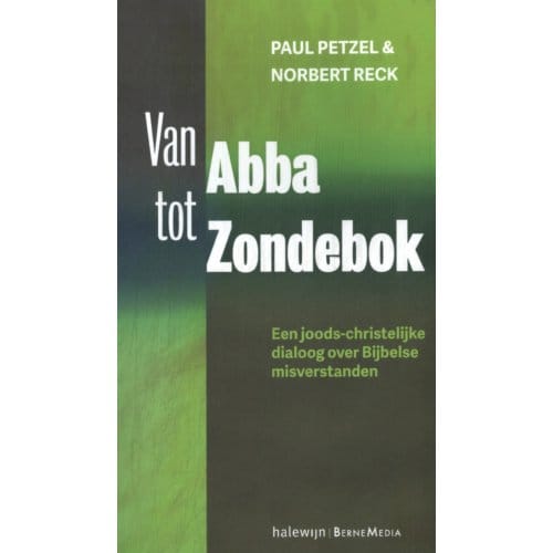 Van Abba Tot Zondebok - Paul Petzel