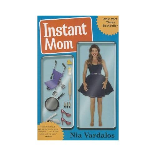 Instant Mom - Nia Vardalos