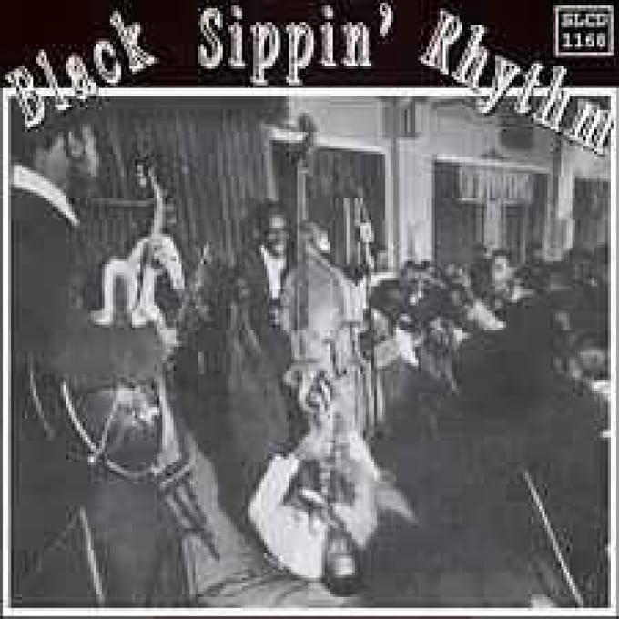 Various Artists - Black Sippin' Rhythm (CD)