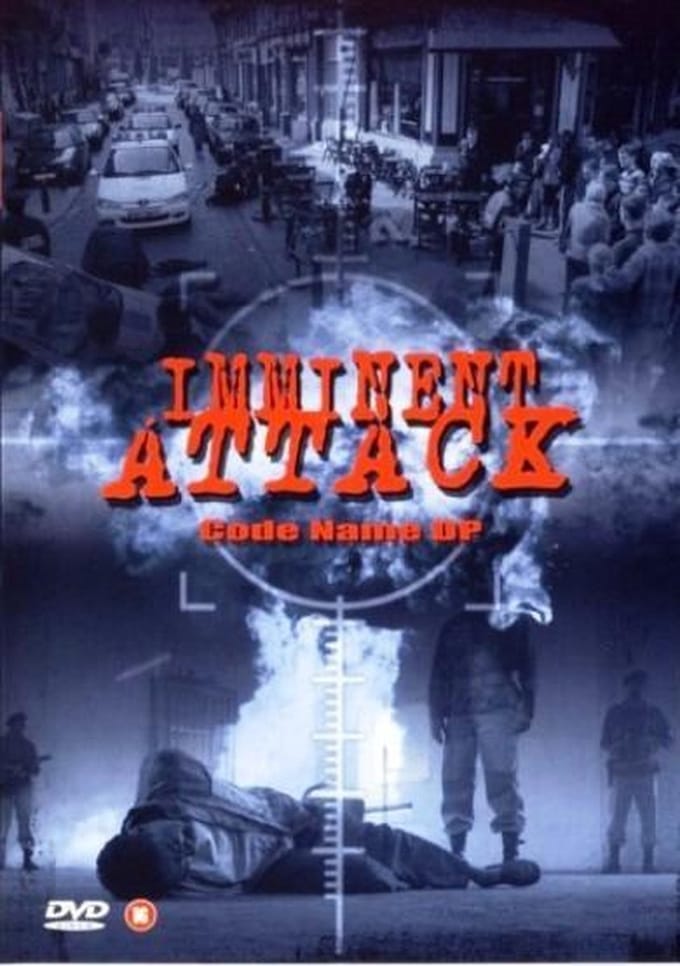 Imminent Attack