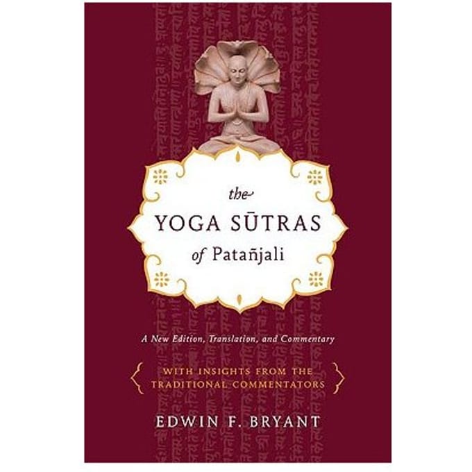 Yoga Sutras Of Patanjali - Edwin Bryant
