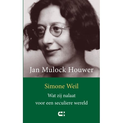 Simone Weil - Jan Mulock Houwer