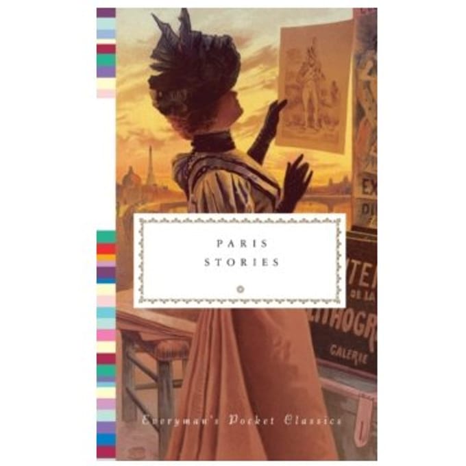 Paris Stories - Everyman's Library Pocket Classics