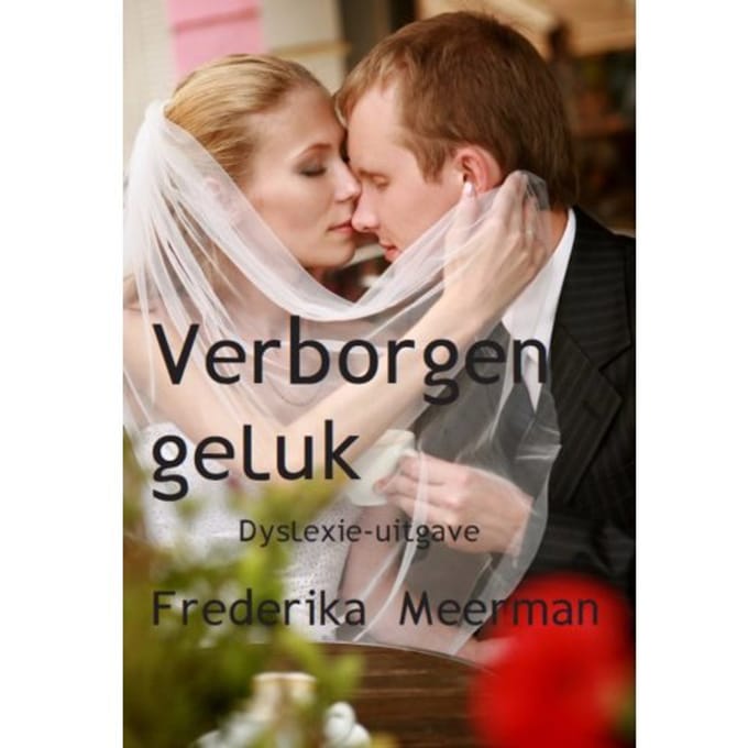 Verborgen Geluk - Frederika Meerman