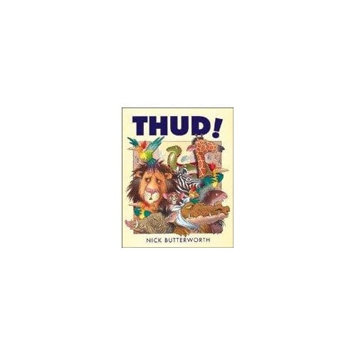 Thud! - Nick Butterworth