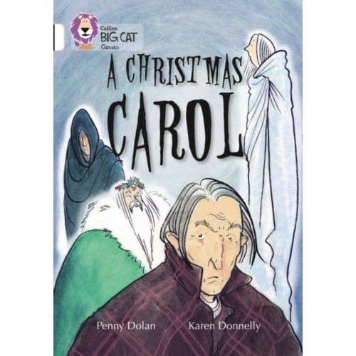 A Christmas Carol - Collins Big Cat - Penny Dolan