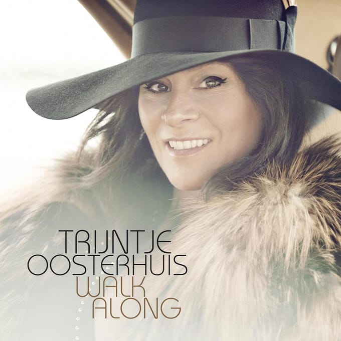Trijntje Oosterhuis - Walk Along