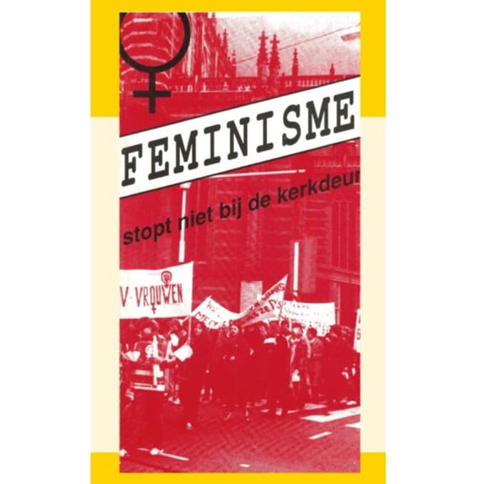 Feminisme Stopt Niet Bij De Kerkdeur - Baaren