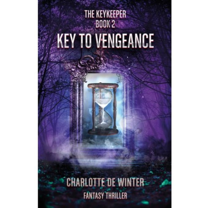 Key To Vengeance - The Keykeeper - Charlotte de Winter