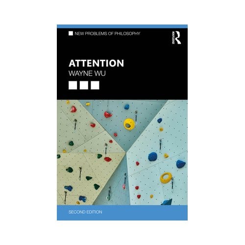 Attention - New Problems Of Philosophy - Wayne (Carnegie Mellon Universit