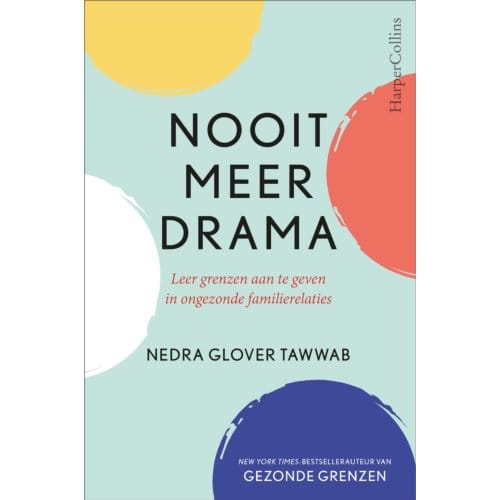 Nooit Meer Drama - Nedra Glover Tawwab