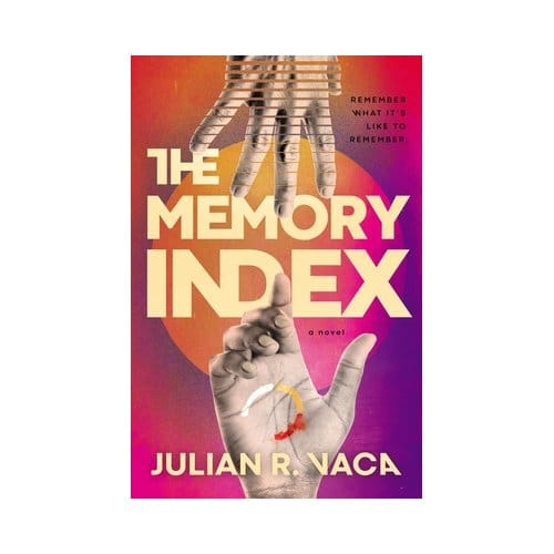 The Memory Index - The Memory Index - Julian Ray Vaca