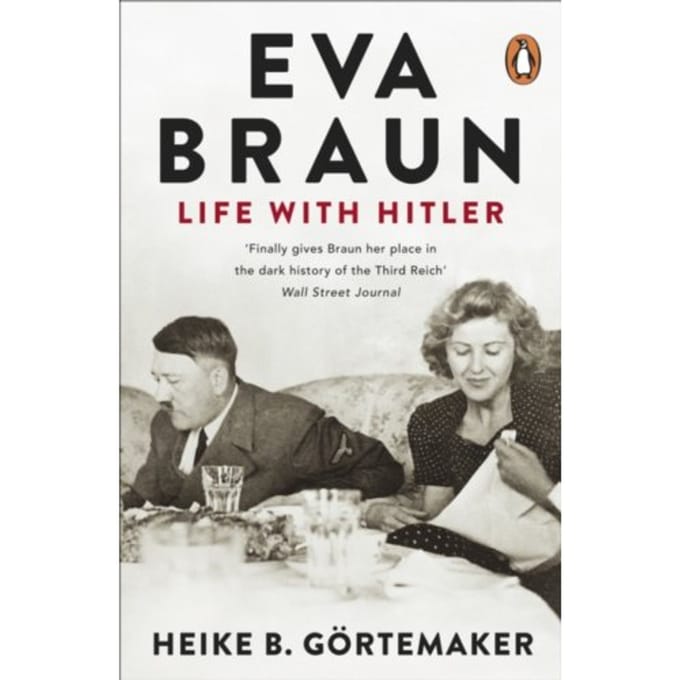 Eva Braun - Heike B. Gortemaker