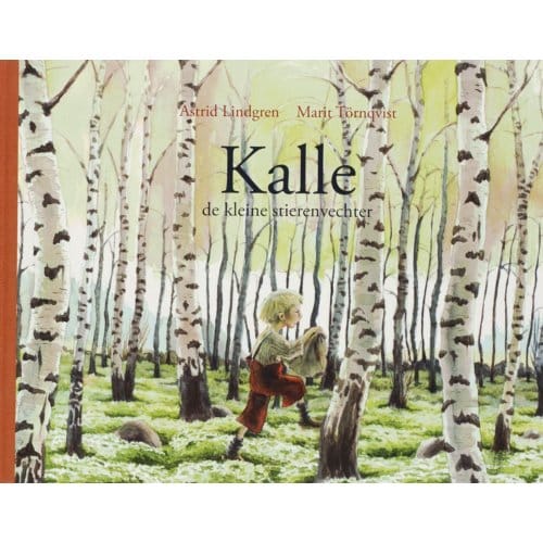 Kalle De Kleine Stierenvechter - Astrid Lindgren