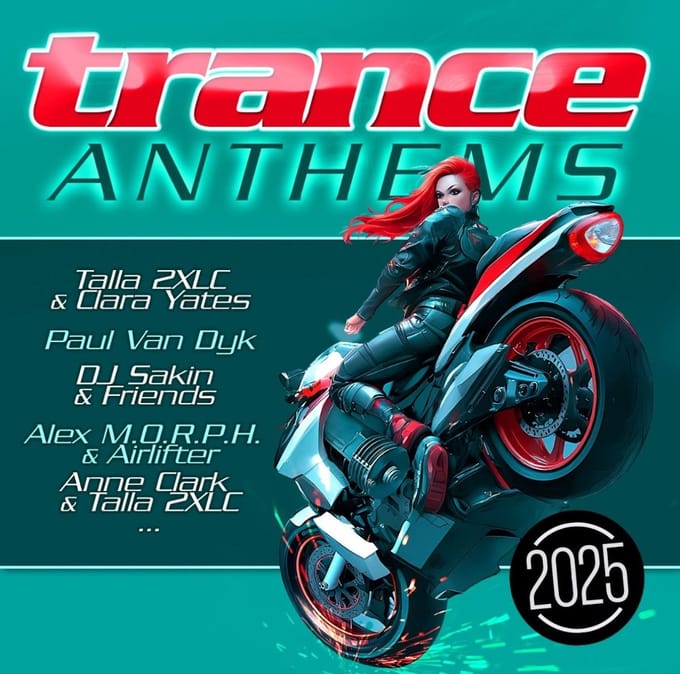 Various Artists - Trance Anthems 2025