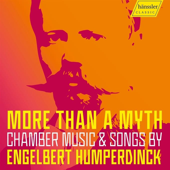 Various Artists - More Than A Myth: Chamber Music & Songs By Engelbert Humperdinck (CD)