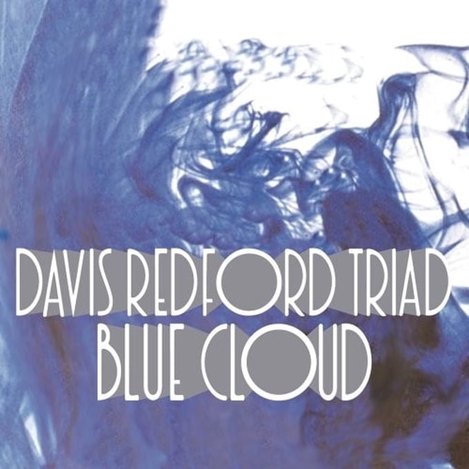 Davis Redford Triad - Blue Cloud (CD)