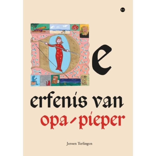 De Erfenis Van Opa-Pieper - Jeroen Terlingen