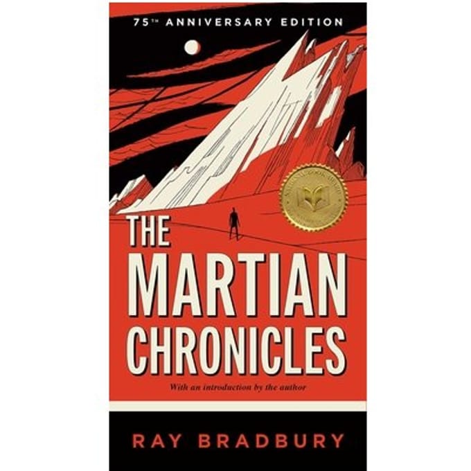Martian Chronicles - Ray Bradbury