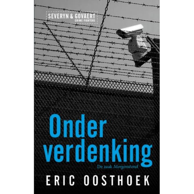 Onder Verdenking - Severyn & Govaert - Eric Oosthoek