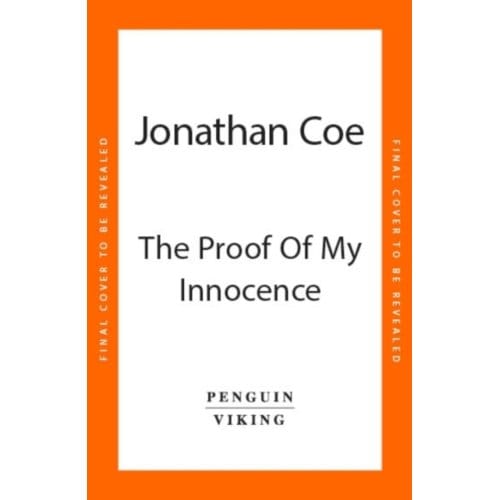 Het Bewijs van Mijn Onschuld door Jonathan Coe Hardcover Boek 9780241678411
