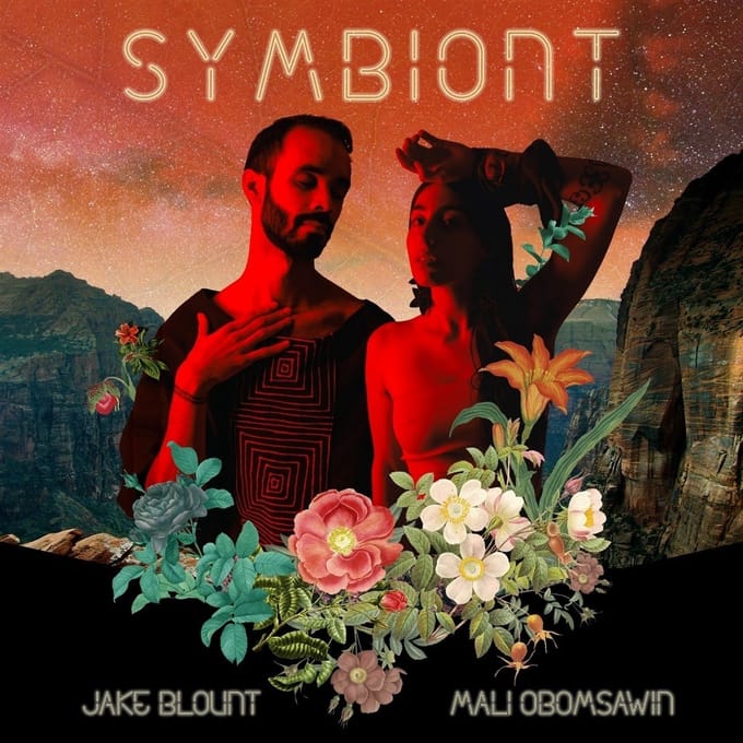 Jake Blount & Mali Obomsawin - Symbiont (CD)