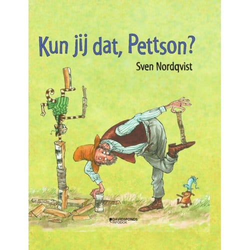 Kun Jij Dat, Pettson ? - Pettson En Findus - Sven Nordqvist